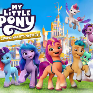 My Little Pony: A Zephyr Heights Mystery