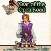 Pathfinder Society Scenario #1-08: Revolution on the Riverside [P2]