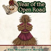 Pathfinder Society Scenario #1-02: The Mosquito Witch [P2]