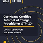 CertNexus Certified Internet of Things Practitioner (ITP-110)