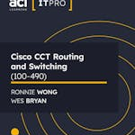 Cisco CCT Routing and Switching (100-490)