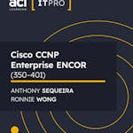 Cisco CCNP Enterprise ENCOR (350-401)