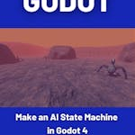 Make an AI State Machine in Godot 4