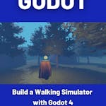 Build a Walking Simulator with Godot 4