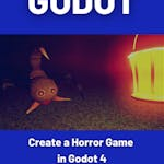 Create a Horror Game in Godot 4