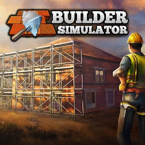 Builder Simulator + Builder Simulator VR