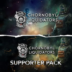 Chornobyl Liquidators + Supporter Pack DLC