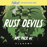 Fallout: The Roleplaying Game - NPC Pack 1: The Rust Devils