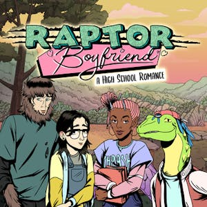 Raptor Boyfriend: A High School Romance