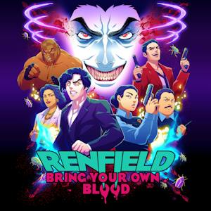 Renfield: Bring Your Own Blood