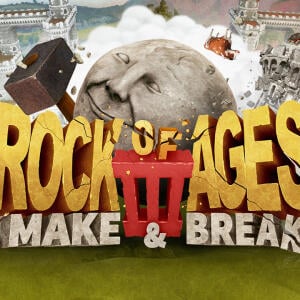 Rock of Ages 3: Make & Break