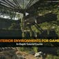 Creating Interior Environments for Games