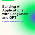 Building AI Applications with LangChain and GPT