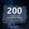 200 Fantasy LUTs For Unreal Engine
