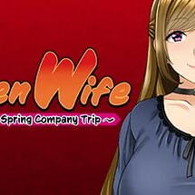 Stolen Wife ~Cucked On A Hot Spring Company Trip~