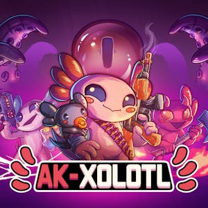 AK-xolotl: Together