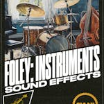 Foley: Instruments Vol. 1