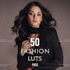 Fashion LUTs and Lightroom Presets