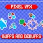 Buff and Debuff Pixel VFX