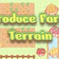 Produce Farm Terrain