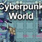 Cyberpunk Neon World