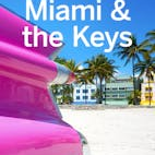 Miami and the Keys