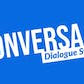 Conversa Dialogue System