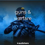 Guns & Warfare