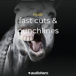 Fast Cuts & Punchline
