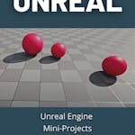 Unreal Engine Mini-Projects
