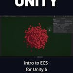 Intro to ECS for Unity 6