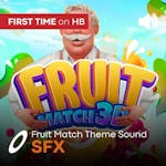 SFX Fruit Match Game theme sound