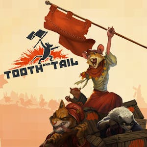 Tooth and Tail