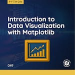 Introduction to Data Visualization with Matplotlib