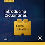 Introducing Dictionaries