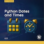 Python Dates and Times