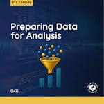 Preparing Data for Analysis
