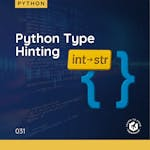 Python Type Hinting