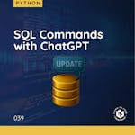 SQL Commands with ChatGPT