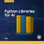 Python Libraries for AI