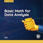 Basic Math for Data Analysis