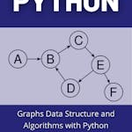 Graphs Data Structure and Algorithms with Python