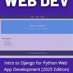 Intro to Django for Python Web App Development (2025 Edition)