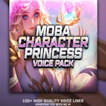 MOBA Character: Princess Voice Pack