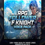 RPG Follower - Female Knight Voice Pack