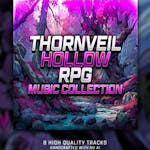 Thornveil Hollow - RPG Music Collection