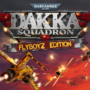 Warhammer 40,000: Dakka Squadron - Flyboyz Edition