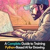 Teaching Neural Networks to Illustrate: A Complete Guide to Training Python-Based AI for Drawing