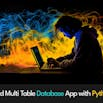 Creating a Multi-Table Database App with Python Tkinter