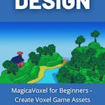 MagicaVoxel for Beginners - Create Voxel Game Assets
